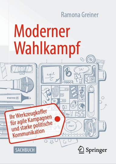 Ramona Greiner - Moderner Wahlkampf, Inbunden