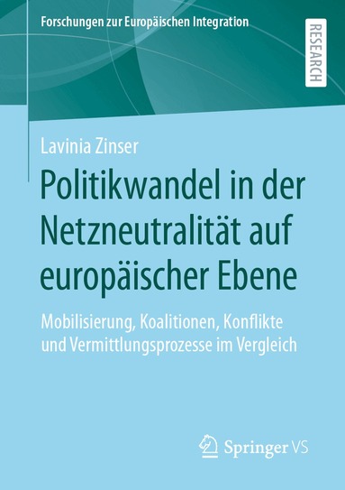Lavinia Zinser - Politikwandel in der Netzneutralität auf europäischer Ebene, Häftad