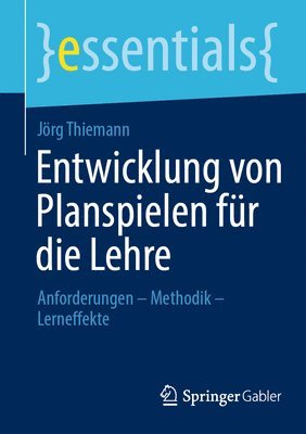 Entwicklung von Planspielen fr die Lehre 1