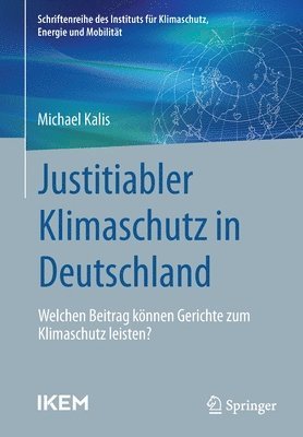 Justitiabler Klimaschutz in Deutschland 1