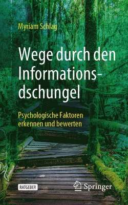 bokomslag Wege durch den Informationsdschungel