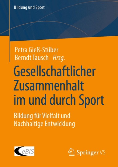 bokomslag Gesellschaftlicher Zusammenhalt im und durch Sport