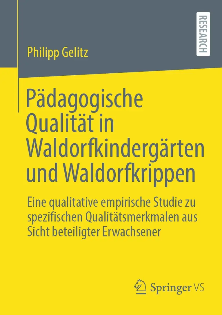 Philipp Gelitz - Pädagogische Qualität in Waldorfkindergärten und Waldorfkrippen, Häftad. Tillgänglighet: Lägg i varukorg