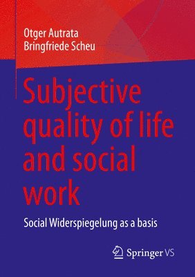 Subjective quality of life and social work 1