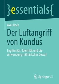 bokomslag Der Luftangriff von Kundus