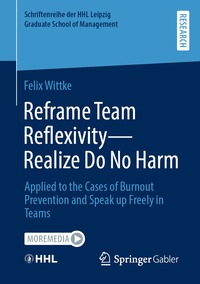 bokomslag Reframe Team Reflexivity - Realize Do No Harm