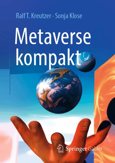 Ralf T. Kreutzer, Sonja Klose - Metaverse kompakt, Häftad