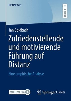 bokomslag Zufriedenstellende und motivierende Führung auf Distanz