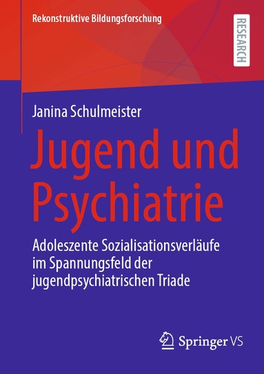 Janina Schulmeister - Jugend und Psychiatrie, Häftad