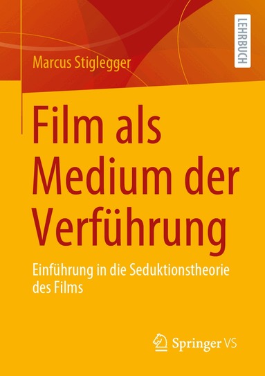 Marcus Stiglegger - Film als Medium der Verführung, Häftad