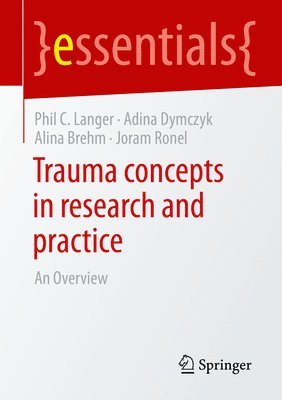 Trauma concepts in research and practice 1