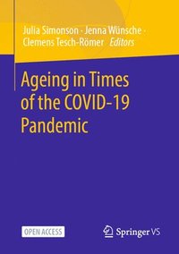 bokomslag Ageing in Times of the COVID-19 Pandemic