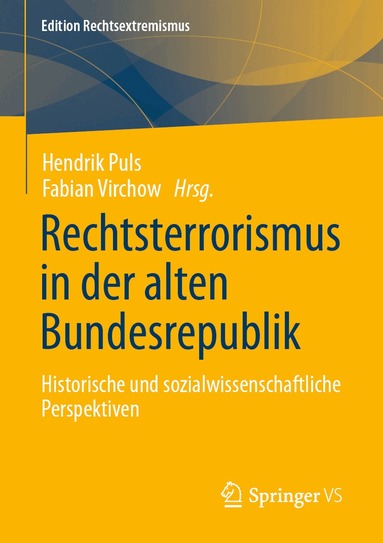 Hendrik Puls, Fabian Virchow - Rechtsterrorismus in der alten Bundesrepublik, Häftad
