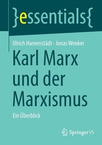 bokomslag Karl Marx und der Marxismus