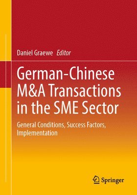 German-Chinese M&A Transactions in the SME Sector 1