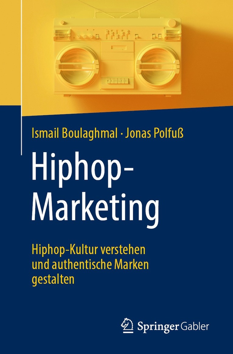 Ismail Boulaghmal, Jonas Polfuß - Hiphop-Marketing, Häftad