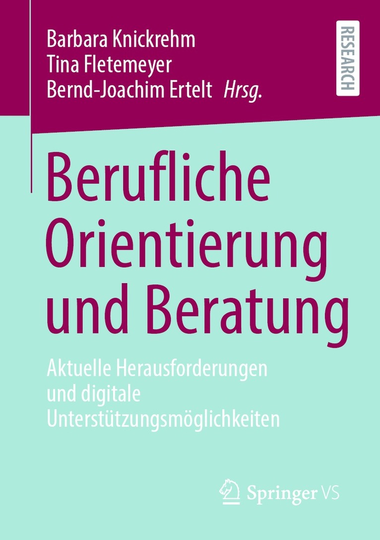Barbara Knickrehm, Tina Fletemeyer, Bernd-Joachim Ertelt - Berufliche Orientierung und Beratung, Häftad