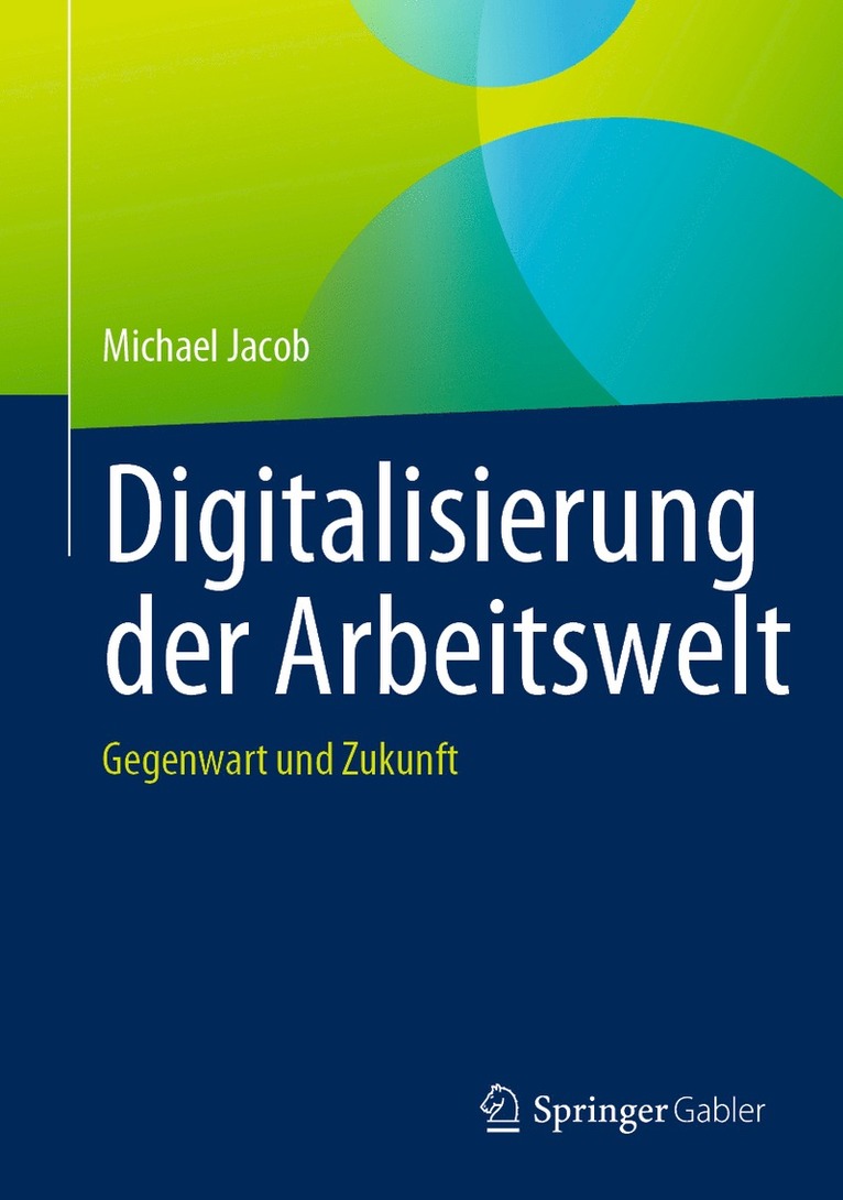 Digitalisierung der Arbeitswelt 1