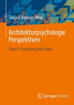Tanja C. Vollmer - Architekturpsychologie Perspektiven, Häftad