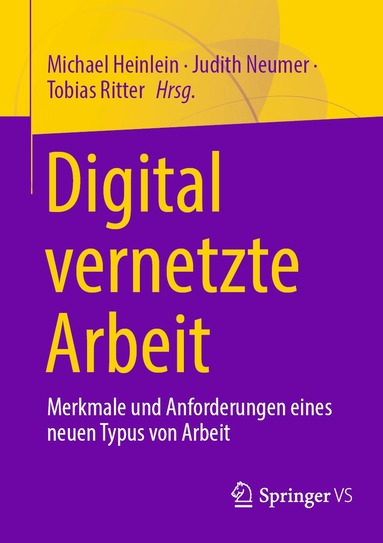 Michael Heinlein, Judith Neumer, Tobias Ritter - Digital vernetzte Arbeit, Häftad
