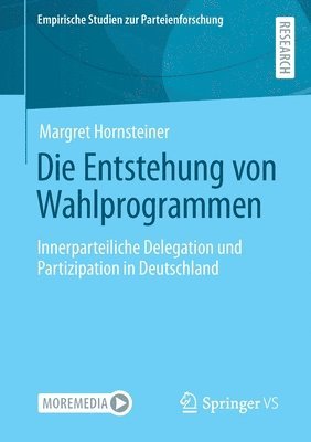 bokomslag Die Entstehung von Wahlprogrammen