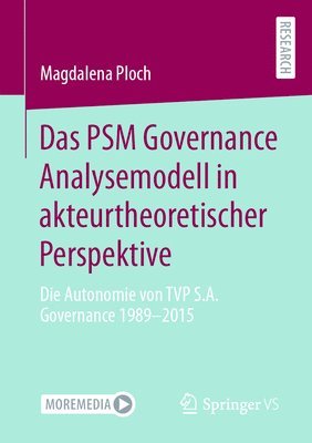 bokomslag Das PSM Governance Analysemodell in akteurtheoretischer Perspektive