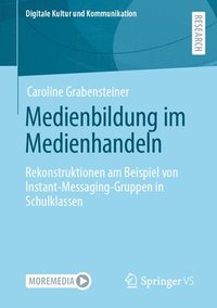 bokomslag Medienbildung im Medienhandeln