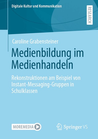 Caroline Grabensteiner - Medienbildung im Medienhandeln, Häftad