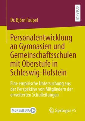 Personalentwicklung an Gymnasien und Gemeinschaftsschulen mit Oberstufe in Schleswig-Holstein 1