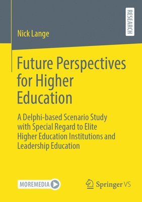 Nick Lange - Future Perspectives for Higher Education, Häftad