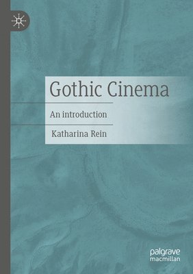 bokomslag Gothic Cinema