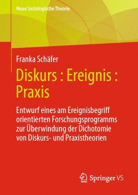 Franka Schäfer, Franka Schafer - Diskurs : Ereignis : Praxis, Häftad