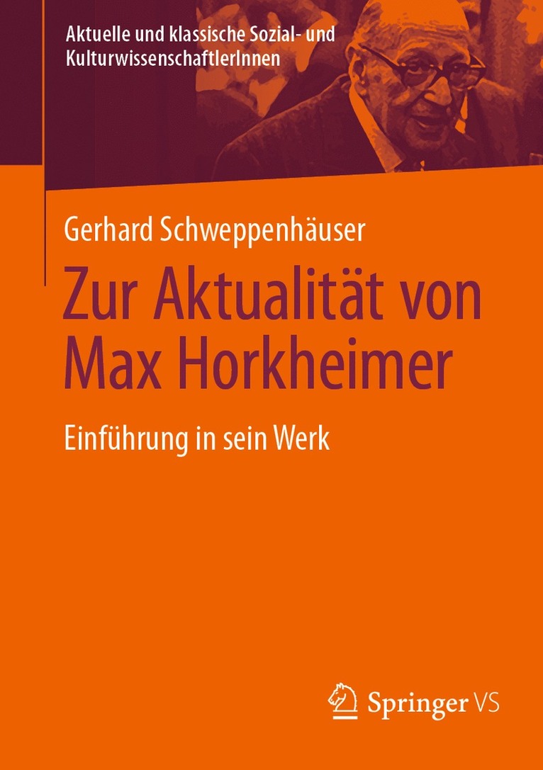 Gerhard Schweppenhäuser - Zur Aktualität von Max Horkheimer, Häftad