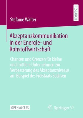 bokomslag Akzeptanzkommunikation in der Energie- und Rohstoffwirtschaft