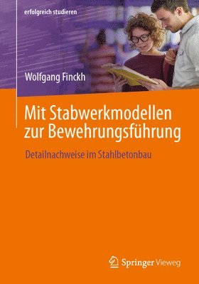 Mit Stabwerkmodellen zur Bewehrungsfhrung 1