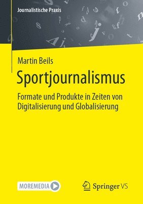 Martin Beils - Sportjournalismus, Häftad