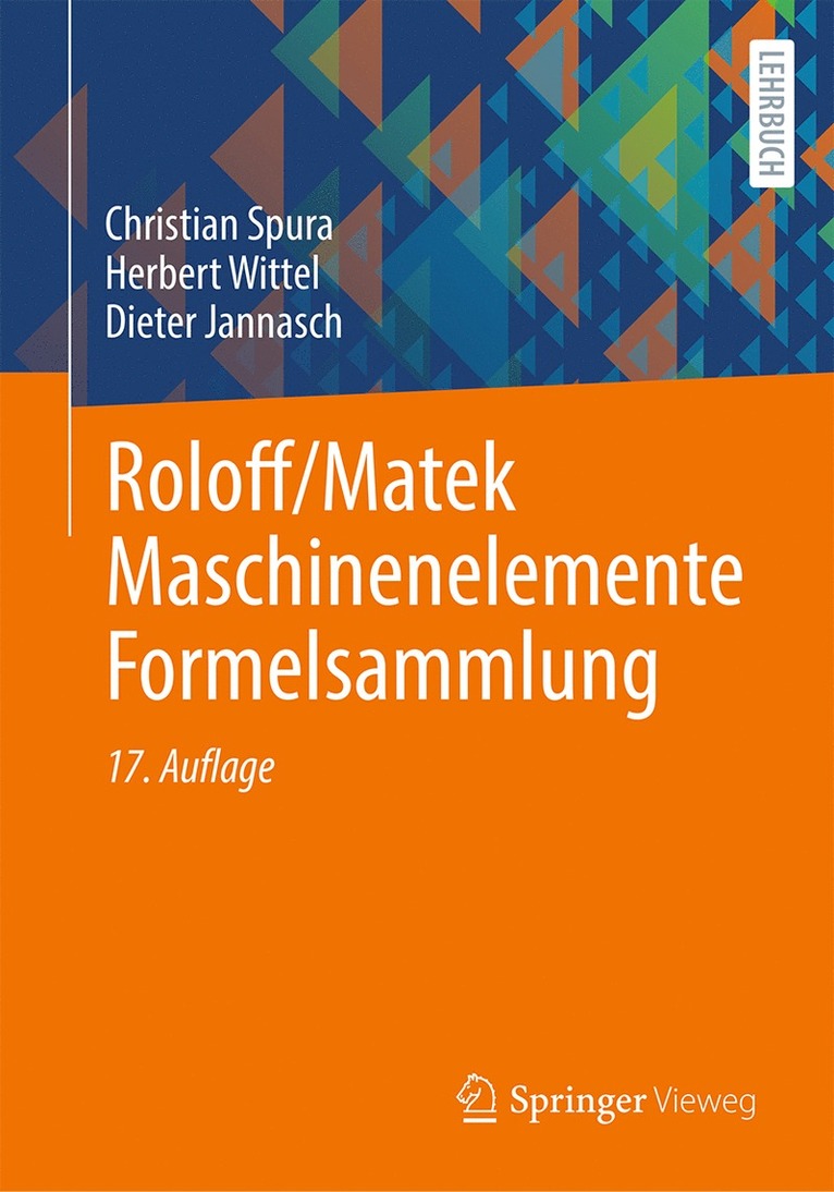 Christian Spura, Herbert Wittel, Dieter Jannasch - Roloff/Matek Maschinenelemente Formelsammlung, Häftad