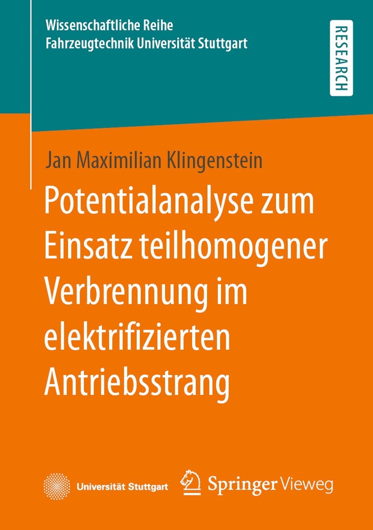 Jan Maximilian Klingenstein - Potentialanalyse zum Einsatz teilhomogener Verbrennung im elektrifizierten Antriebsstrang, Häftad