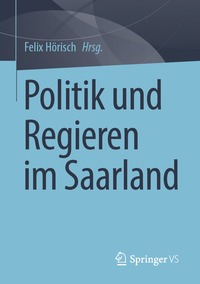 bokomslag Politik und Regieren im Saarland