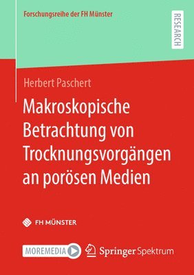 Herbert Paschert - Makroskopische Betrachtung von Trocknungsvorgängen an porösen Medien, Häftad