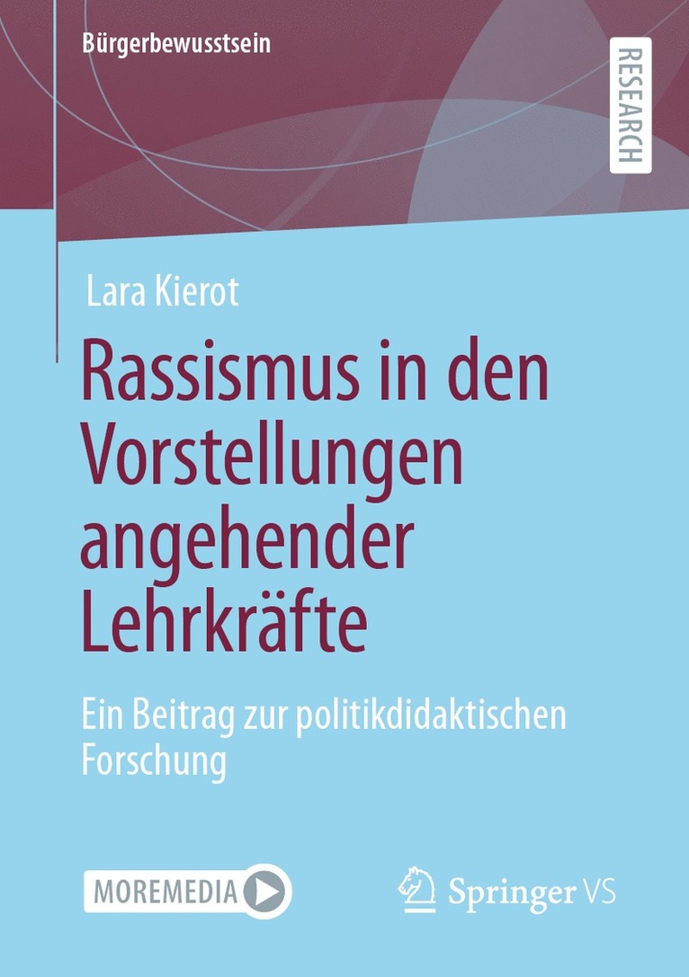 Lara Kierot - Rassismus in den Vorstellungen angehender Lehrkräfte, Häftad