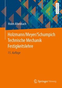 bokomslag Holzmann/Meyer/Schumpich Technische Mechanik Festigkeitslehre