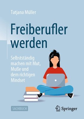 bokomslag Freiberufler werden