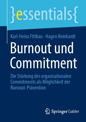 Burnout und Commitment 1