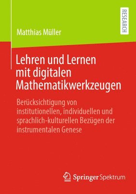 bokomslag Lehren und Lernen mit digitalen Mathematikwerkzeugen