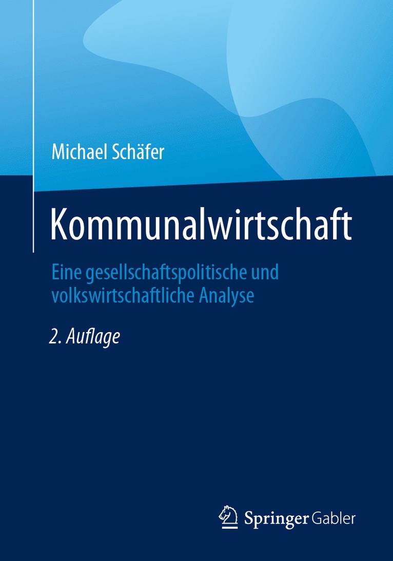 Michael Schäfer, Michael Schafer - Kommunalwirtschaft, Häftad