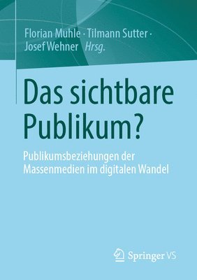 Das sichtbare Publikum? 1