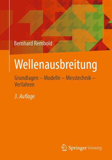 Bernhard Rembold - Wellenausbreitung, Häftad
