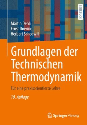 Grundlagen der Technischen Thermodynamik 1