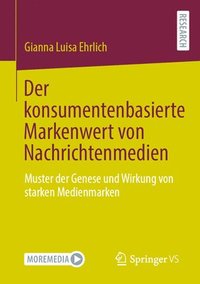 bokomslag Der konsumentenbasierte Markenwert von Nachrichtenmedien